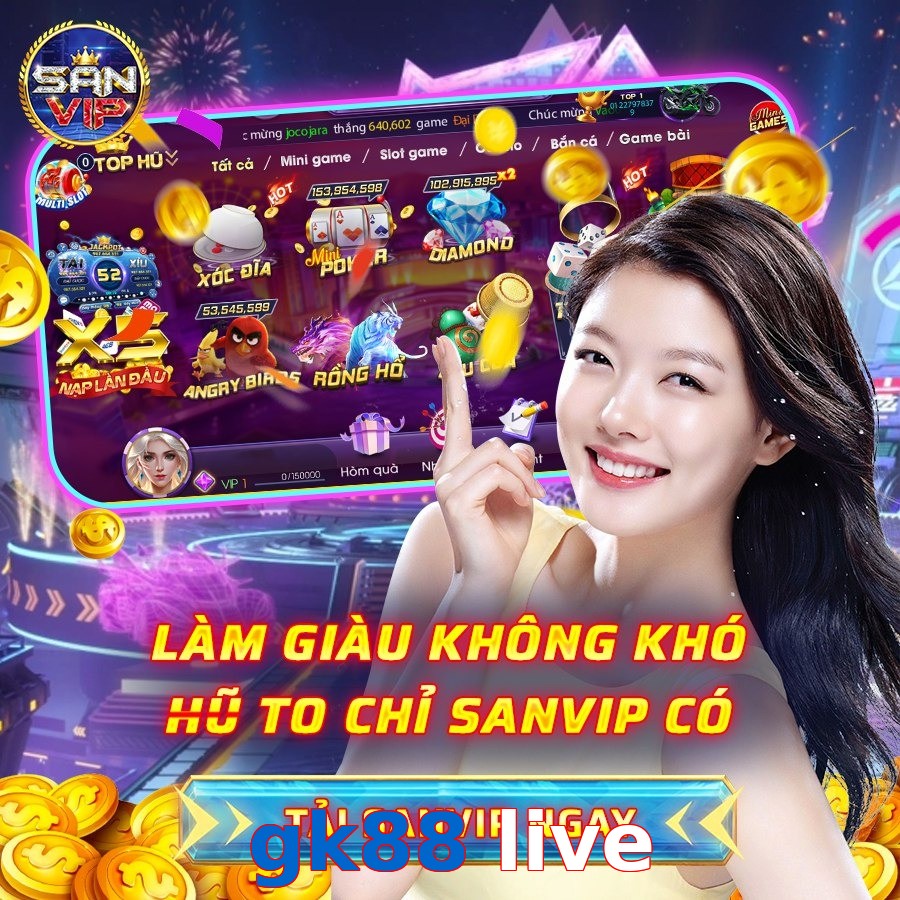 gk88 live