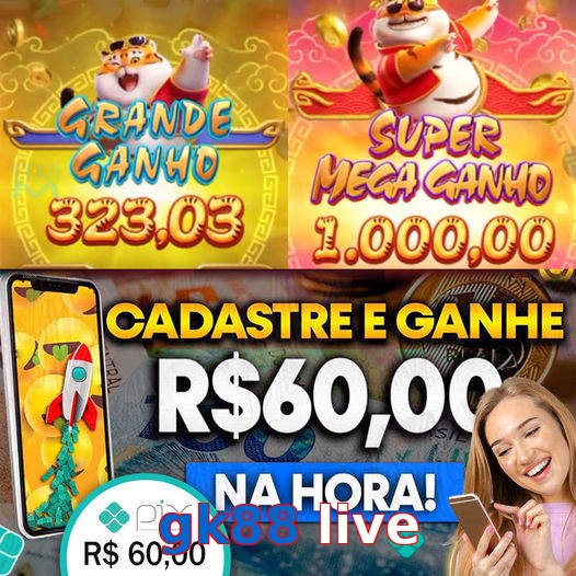 gk88 live