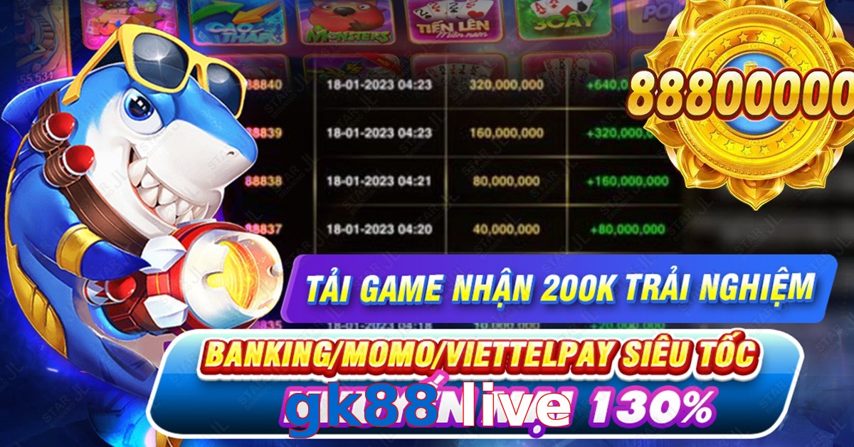 gk88 live