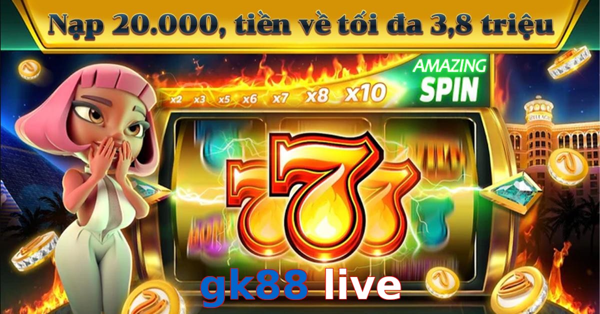 gk88 live