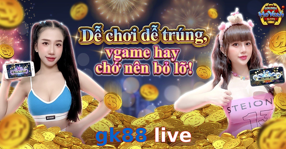 gk88 live