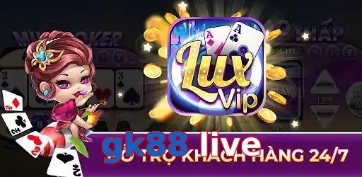gk88 live