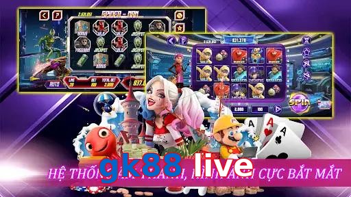 gk88 live