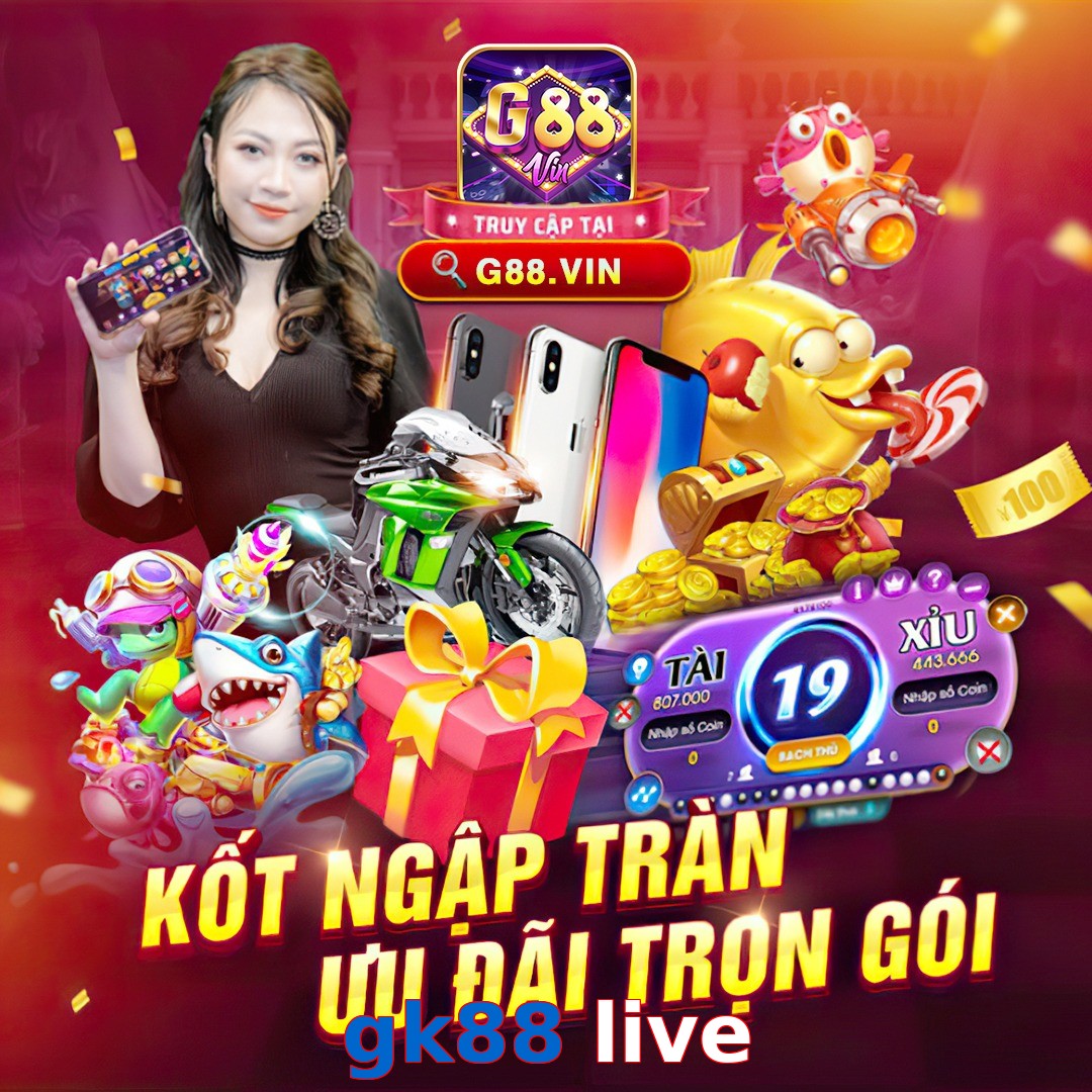 gk88 live