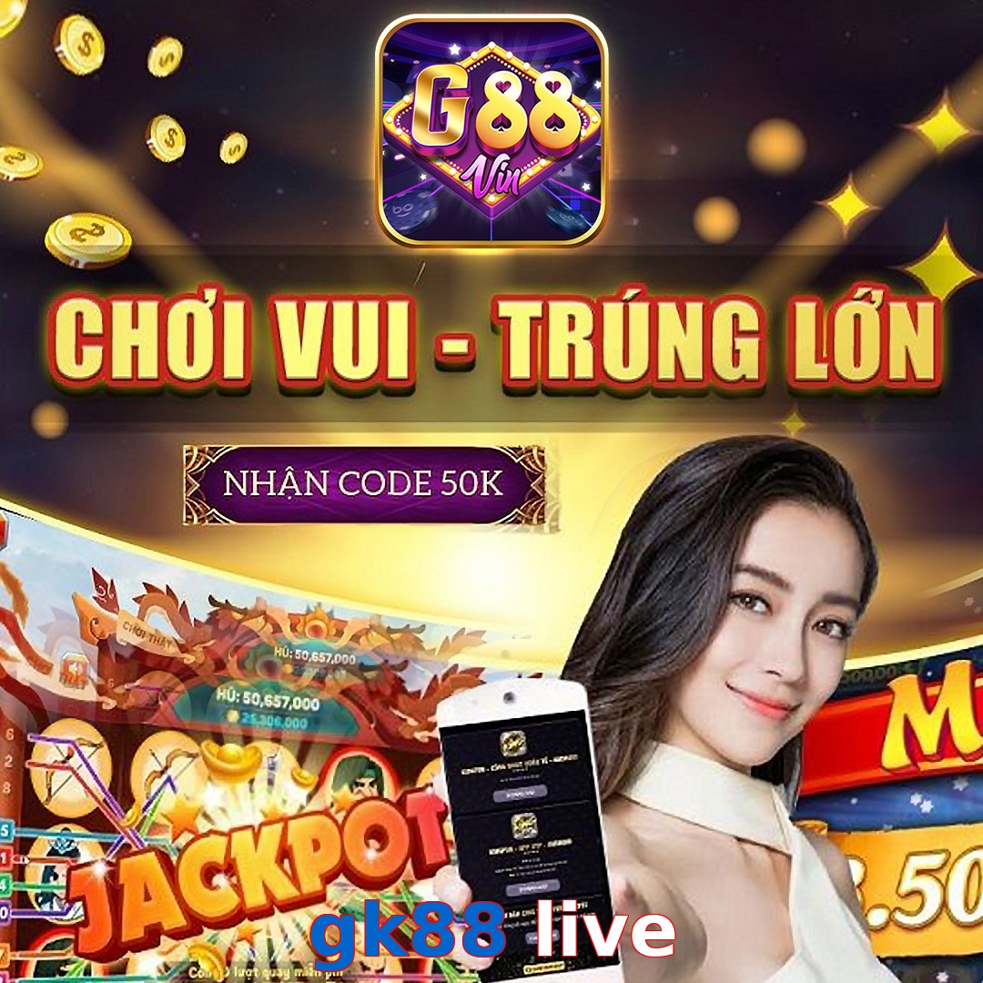 gk88 live